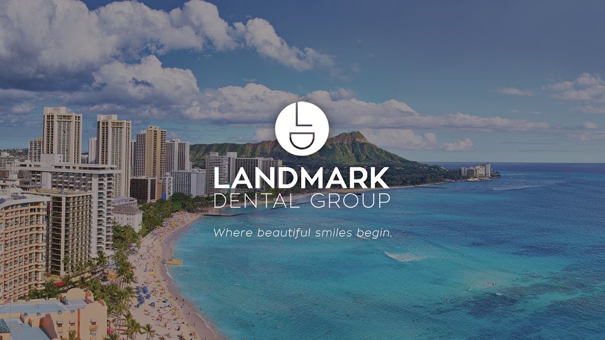 Landmark Dental Group in Waikiki